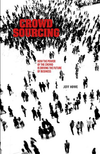 Cover art for Crowdsourcing by Jeff Howe